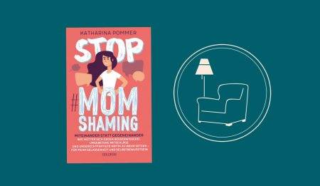 Lesetipp "Stop #Momshaming"