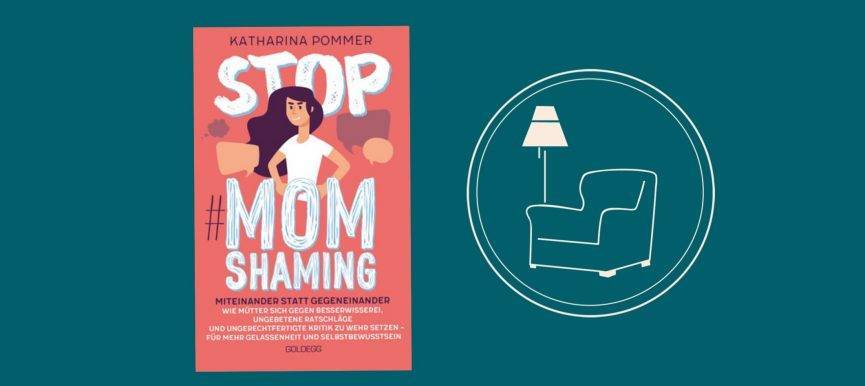 Lesetipp "Stop #Momshaming"