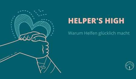 Helper's High – Warum Helfen glücklich macht